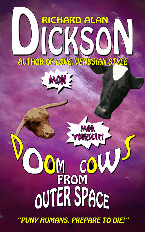 Doom Cows from Outer Space; 